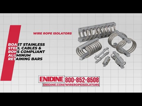 Enidine Wire Rope Isolators for Vibration Isolation Applications