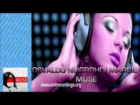 Osvaldo Nugroho | Marcie - Muse (Feat Marcie Joy)