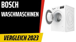 TOP-7. Die besten Bosch Waschmaschinen. Test & Vergleich 2023 | Deutsch