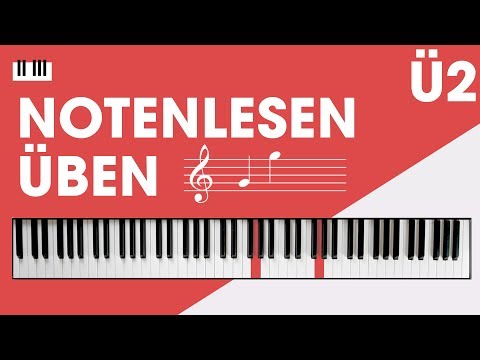 NOTENLESEN - Übevideo [Ü2]