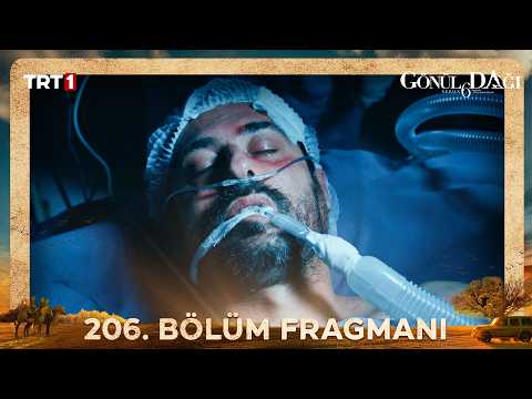 Gönül Dağı 206. Bölüm Fragmanı - Ön İzleme Detayları