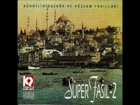 SÜPER FASIL HÜZZAM FASLI ERGİN KIZILAY-AHMET METER