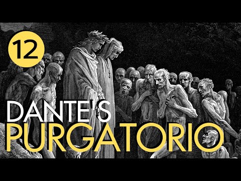 Dante's Purgatorio Part 12 - The Gluttonous (2 of 2)