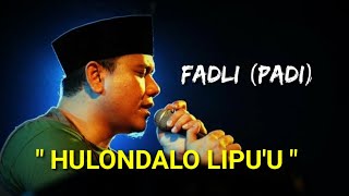 Download lagu Fadli Padi  Menyanyikan Lagu Daerah Gorontalo, Hulondalo Lipuu mp3