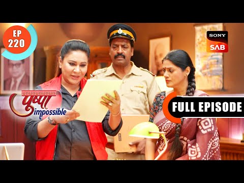 Pushpa Ki Dhamki - Pushpa Impossible - Ep 220 - Full Episode - 18 Feb 2023