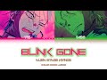 ALIEN STAGE BLINK GONE Lyrics