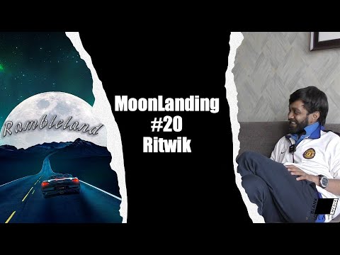 Rambleland Episode #20 - Ritwik - Life in Kolkata