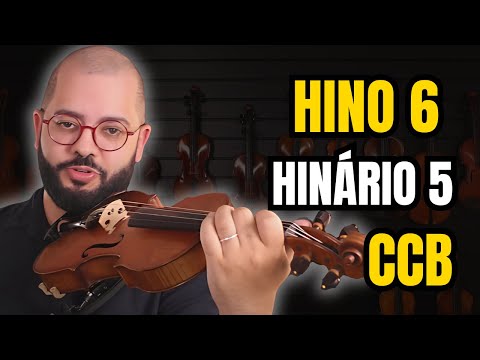 Hino 6 da CCB no Violino | Hinário 5 | Para Praticar Junto