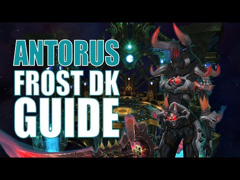 Frost Death Knight Guide - Antorus Patch 7.3.2