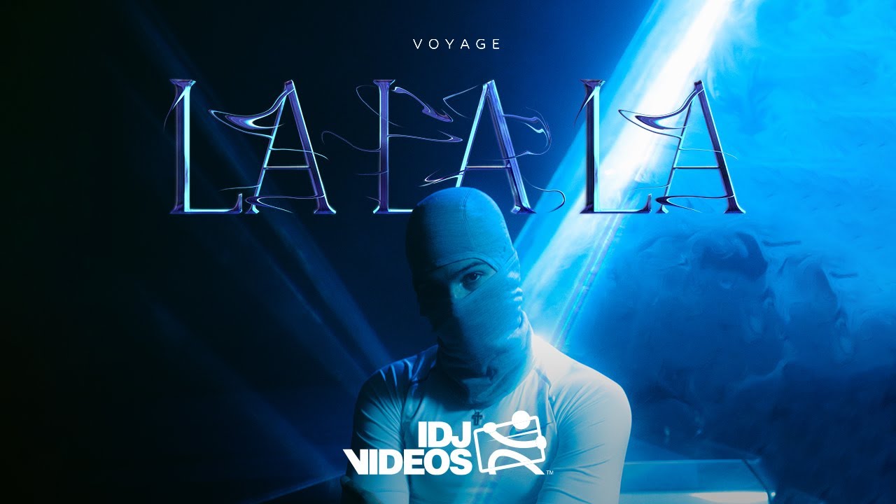Voyage — La La La