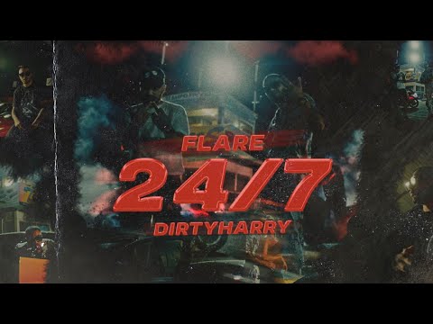 Flare, Dirty Harry - 24/7 (Official Music Video)