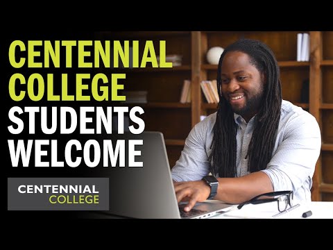 Centennial College Students Welcome