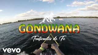 Gondwana - Traficantes de Fe (Official Lyric Video)