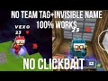 How to get no team tag+invisible name.tutorial 100%works.(part 2)||Blockmango