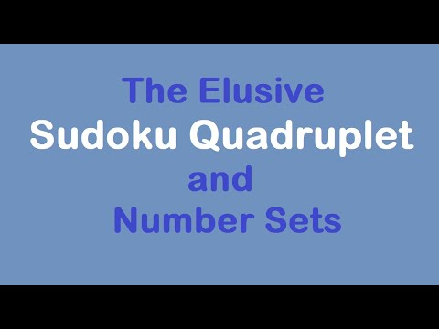 Sudoku Primer 322 - Quadruplets: Useful, But Hard to Find