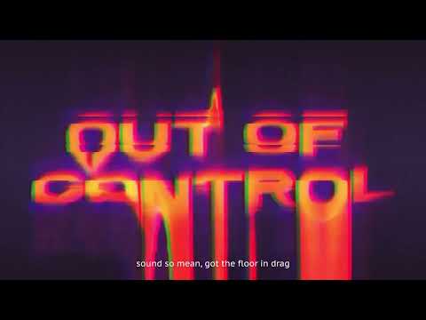 Nihil Young - Out Of Control (Lyric Video)