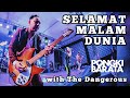 Selamat Malam Dunia Pongki Barata And The Dangerous