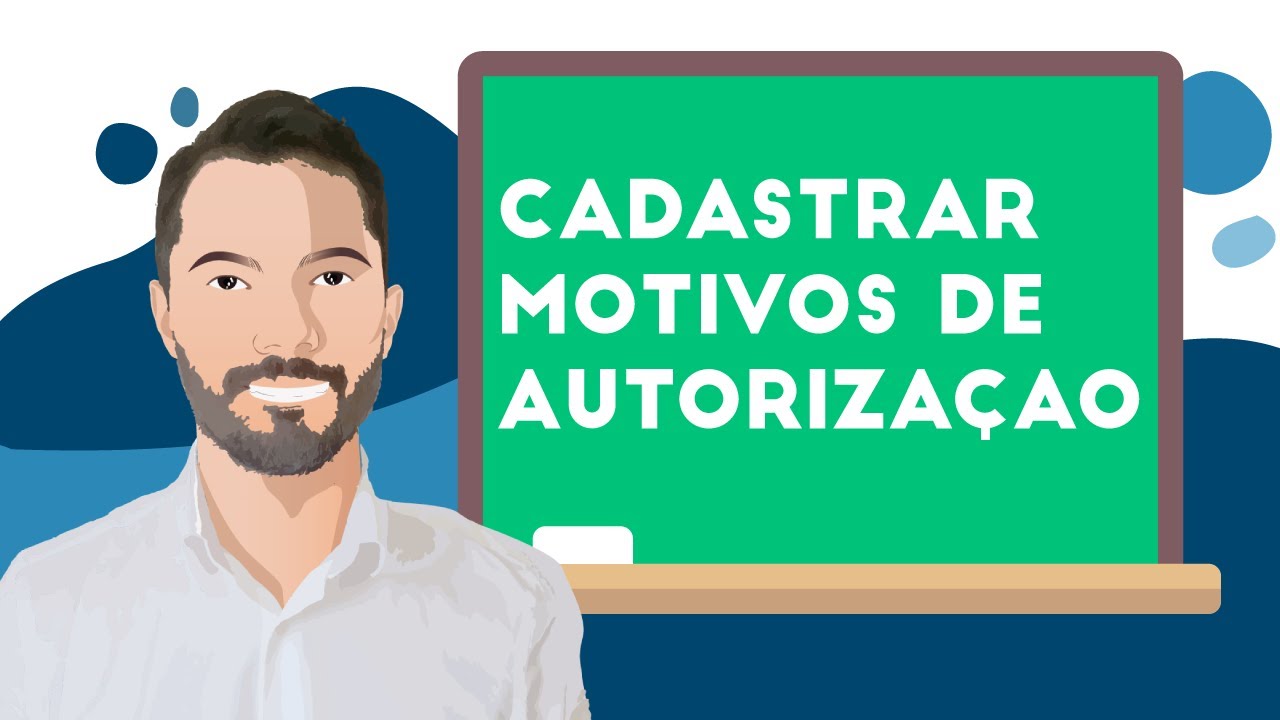 Como Cadastrar Motivos de Autorização no Sistema EPOC ERP