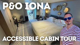 P&O Iona Cruise Ship Accessible Balcony Cabin Tour