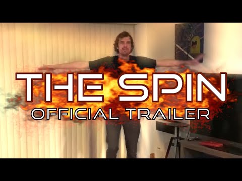 THE SPIN - Official Trailer