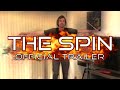 THE SPIN Official Trailer