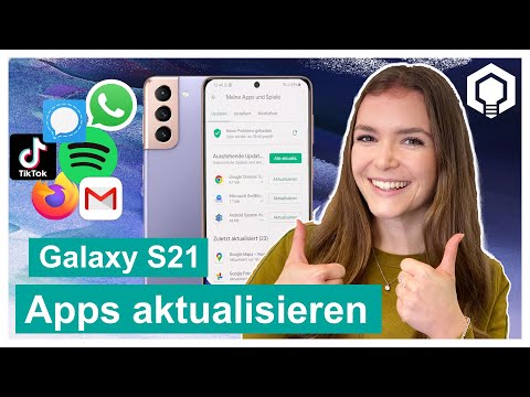 Samsung Galaxy S21 Apps aktualisieren 📱Apps Update