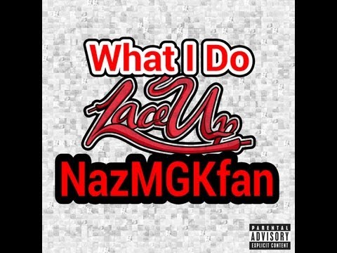 MGK - What I Do ft. Bun B & Dubo [Lyrics]