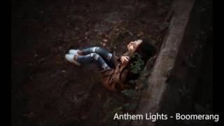 Anthem Lights - Boomerang (Lyrics)
