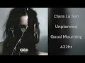 Clara La San Unplanned 432hz