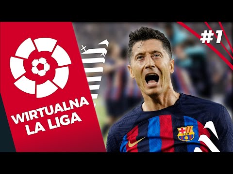 WIRTUALNA LA LIGA 2022/2023 | 1. kolejka