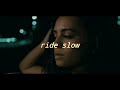 Russ Ride Slow Official Instrumental