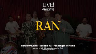RAN Session | Live! at Folkative