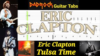Tulsa Time - Eric Clapton - Guitar + Bass TABS Lesson