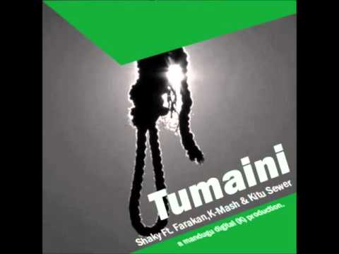 Tumaini by Shaky Ft  Farakan, K Mash & Kitu Sewer