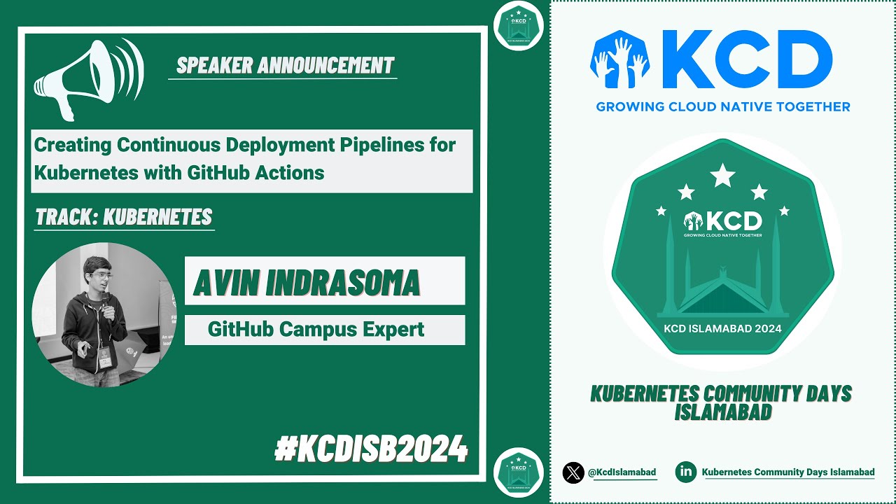 Creating Continuous Deployment Pipelines for Kubernetes with GitHub Actions - Avin Indrasoma