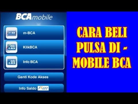 Beli Pulsa Di Bca Mbanking