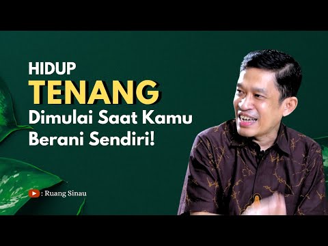 Menemukan Kedamaian Diri: Mengatasi Rasa Takut dalam Kesendirian! | Dr. Fahruddin Faiz