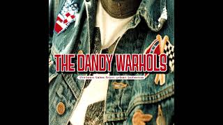 The Dandy Warhols - Bohemian Like You