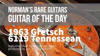 Video thumbnail for 1963 Gretsch 6119 Tennessean Walnut | Guitar of the Day by Normans Rare Guitars