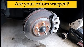 Are your rotors warped? Signs that your rotors are warped.