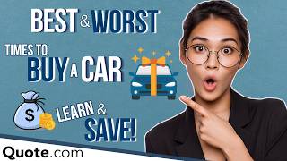 When Is the Best Time to Buy a Car? (And Save on Insurance!)