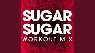 Download lagu Sugar Sugar (Extended Workout Remix) mp3