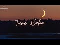 Tune Kaha - Prateek Kuhad [LYRICS]