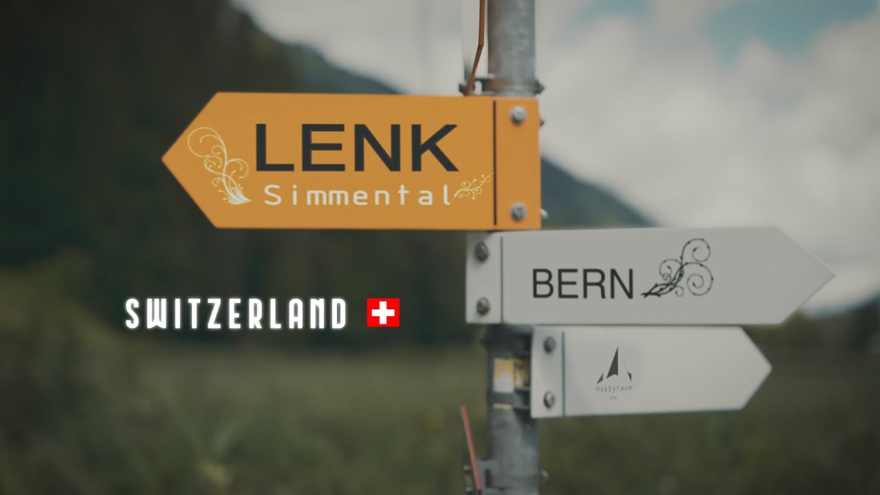 Lenk, the Dream Town — Switzerland Cinematic