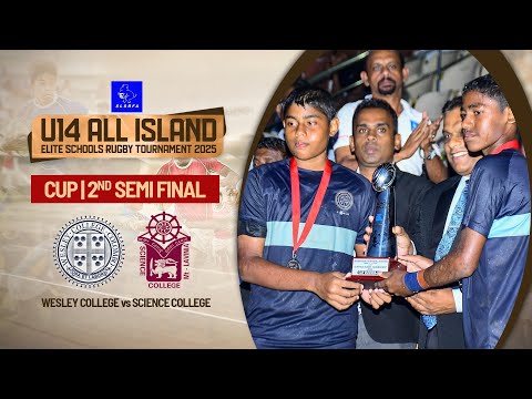 Highlights | Cup Segment-Semi Final | Wesley vs Science | U14 All Island Schools Rugby Tournament