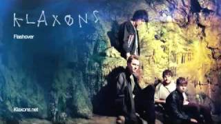 Klaxons - Flashover