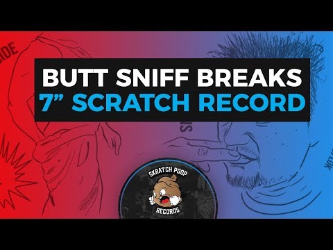 Skratch Poop Presents Butt Sniff Breaks - 7 Inch Scratch Records For Portablist