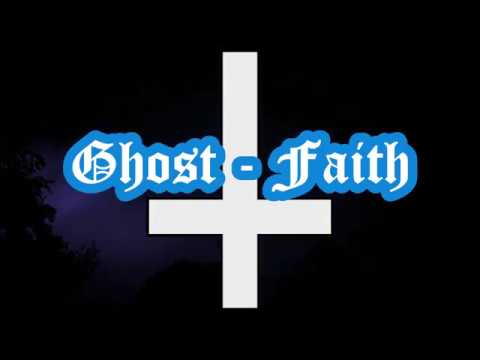 download lagu mp3 mp4 Faith Lyrics Ghost, download lagu Faith Lyrics Ghost gratis, unduh video klip Faith Lyrics Ghost