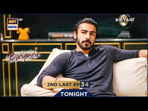 Biryani 2nd Last Episode 34 | PROMO | Tonight | Khushhal Khan | Ramsha Khan | ARY Digital Drama