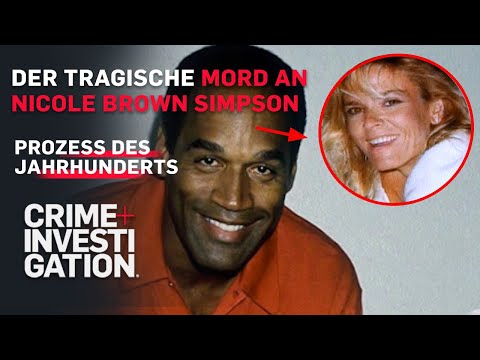 Warum wurden Beweise ignoriert? | Der tragische Mord an Nicole Brown Simpson | CRIME+INVESTIGATION